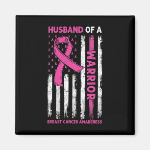 Aimant Husband Of A Warrior Breast Cancer Awareness Suppo