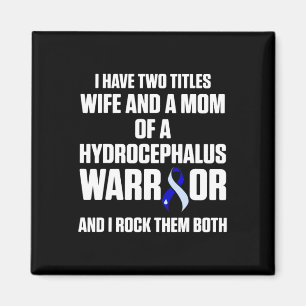 Aimant Hydrocéphalie Survivor Warrior Awareness Warrior