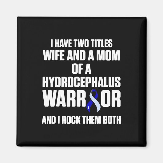 Aimant Hydrocéphalie Survivor Warrior Awareness Warrior (Devant)