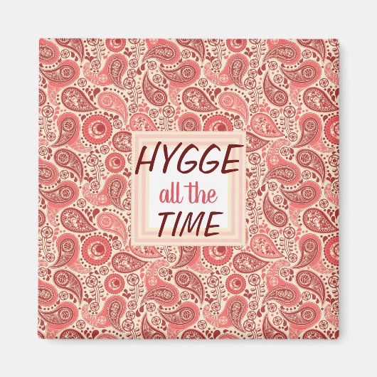 Aimant HYGGE tout le temps Cosy Rose Paisley (Devant)