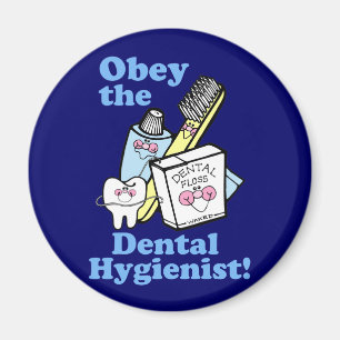 Aimant Hygiéniste dentaire drôle