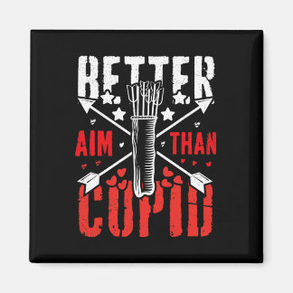 Aimant I Aim Better Than Cupid Hunting Valentine’s Day Ar