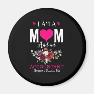 Aimant I Am A Maman and An Accountant, Nothing Scares Me