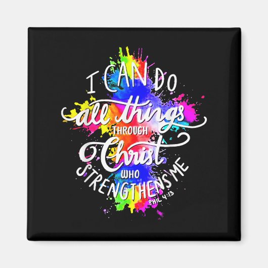 Aimant I Can Do All Things Through Christ Who Strengthens (Devant)