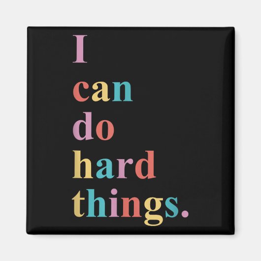 Aimant I Can Do Hard Things Apparel Uni-adults Humorous B (Devant)