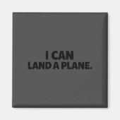 Aimant I Can Land A Plane Tee  (Devant)