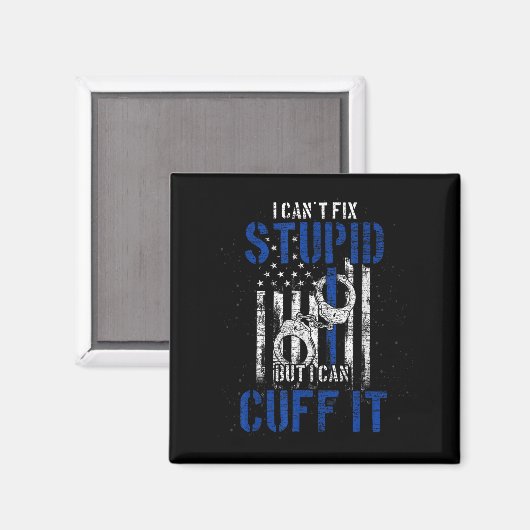 Aimant I Cant Fix Stud But I Can Cuff It Lice (Recto/Verso)