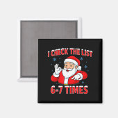 Aimant I Check The List 67 Times Santa Gen Z Slang Raunch (Recto/Verso)
