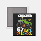 Aimant I Crushed 67 Days Of School Funny Six Seven Meme B (Recto/Verso)