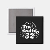 Aimant I Don't Know About You But I'm Feeling 32, Hello 3 (Recto/Verso)