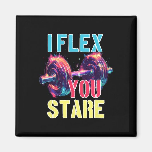 Aimant I Flex You Stare (Devant)