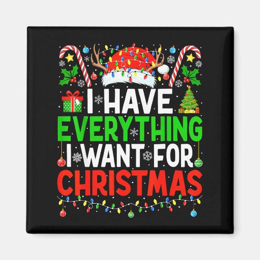 Aimant I Have Everything I Need Couples Pajamas Christmas (Devant)
