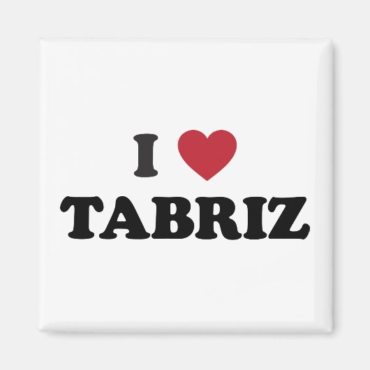 Aimant I Heart Tabriz Iran (Devant)