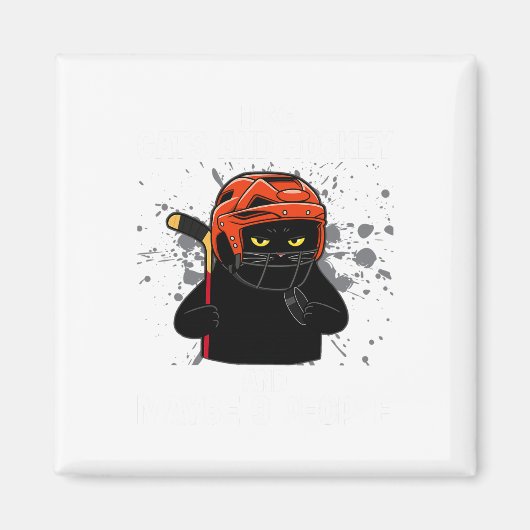 Aimant I Like Cats And Hockey And Maybe 3 People Funny Ca (Devant)