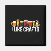 Aimant I Like Crafts Craft Beer Microbrew Hops Funny Gift (Devant)