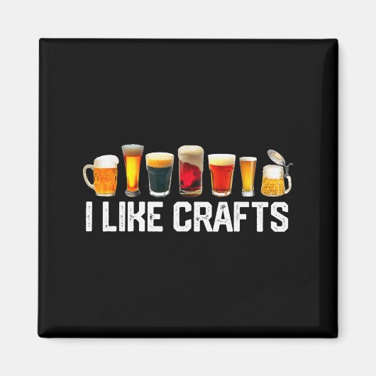 Aimant I Like Crafts Craft Beer Microbrew Hops Funny Gift (Devant)
