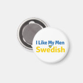 Aimant I Like My Men Swedish Funny Sweden Humor (Recto/Verso)