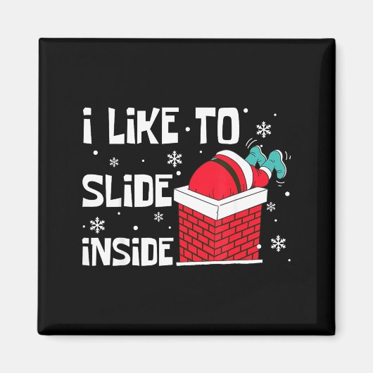 Aimant I Like To Ride On Top I Like To Slide Inside Coupl (Devant)