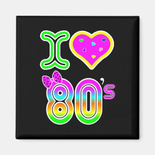 Aimant I Love 80's Shirt - Costume Retro Neon Halloween