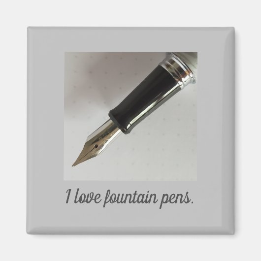 Aimant I Love Fountain Pens (Devant)