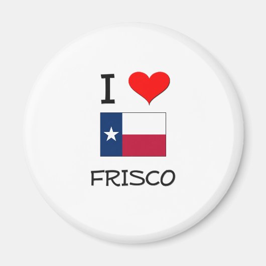 Aimant I Love Frisco Texas (Devant)