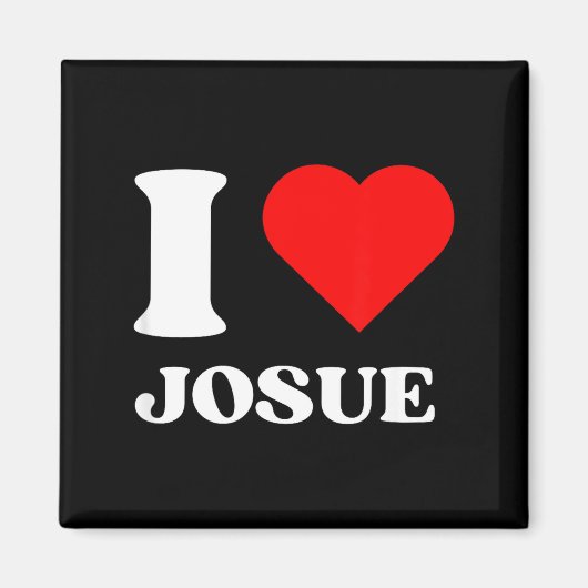Aimant I Love Josue I Heart Josue Name Y2k Valentines Day (Devant)