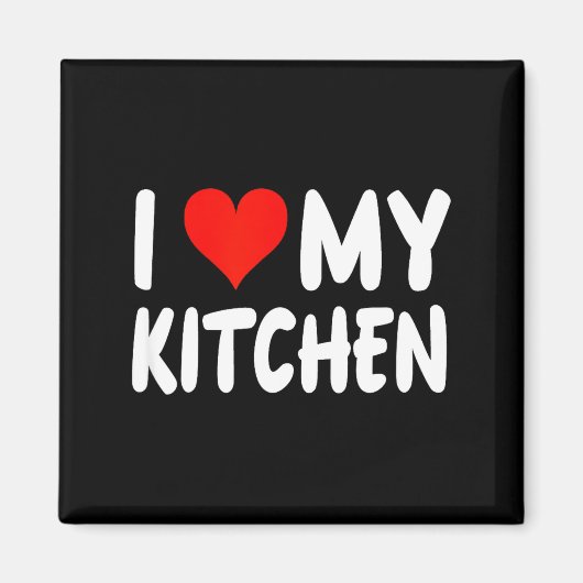 Aimant I Love Kitchen - Heart - Funny Cute Cook Remodel C (Devant)