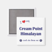 Aimant I Love My Cream Point Himalayan (Female Cat) (Recto/Verso)