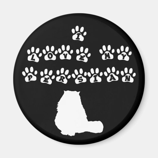 Aimant I Love My Persian—Texte blanc (Devant)