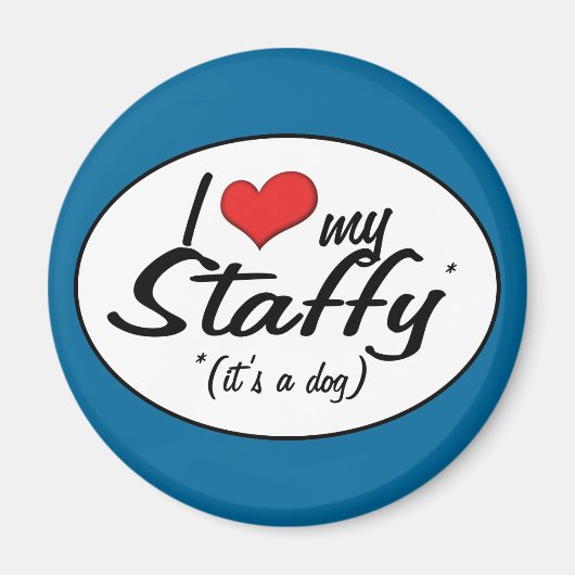 Aimant I Love My Staffy (C'est un chien) (Devant)