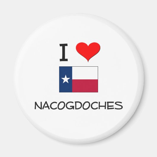 Aimant I Love Nacogdoches Texas (Devant)