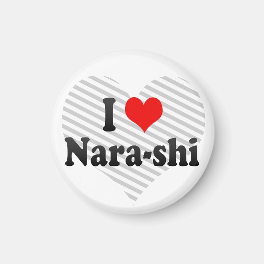 Aimant I Love Nara-shi, Japon (Devant)