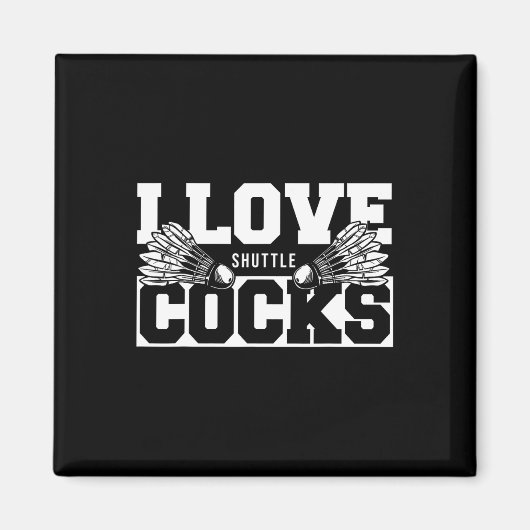 Aimant I Love Shuttles S Birdie Badminton Player (Devant)