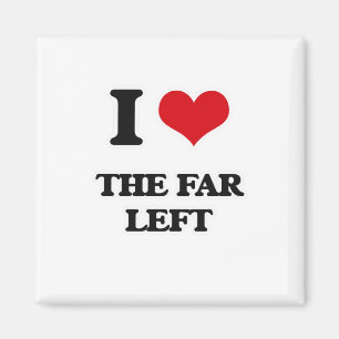 Aimant I Love The Far Left