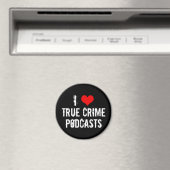 Aimant I Love True Crime Podcasts Série Killer Historique (In Situ (Lave-vaisselle))