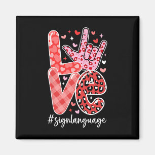 Aimant I Love You Sign Language Asl Valentine's Day Deaf