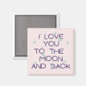 Aimant I love you to the moon and back (Recto/Verso)