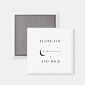 Aimant I Love You To The Moon And Back Thoughtful Design  (Recto/Verso)