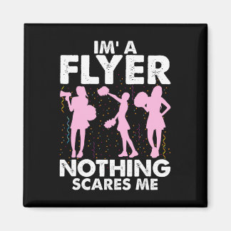 Aimant I’m A Flyer Nothing Scares Me Cheer Cheerleading C