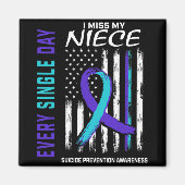 Aimant I Miss My Niece Suicide Awareness Prevention Ameri (Devant)