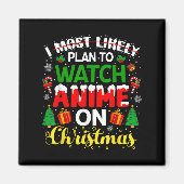 Aimant I Most Likely Plan To Watch Anime On Christmas Fam (Devant)