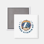 Aimant I Need Vitamine Ski (Recto/Verso)