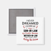 Aimant I Never Dreamed Being Son-In-Law Freakin' Awesome (Recto/Verso)
