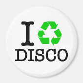 Aimant I Recycle Disco (Devant)