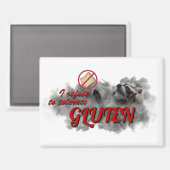 Aimant I Refuse To Tolerate Gluten meme (Recto/Verso)