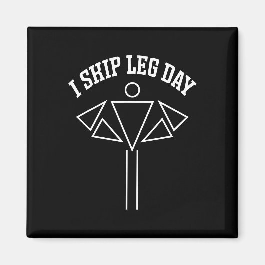 Aimant I Skip Leg Day Funny Gym Comedy Workout (Devant)