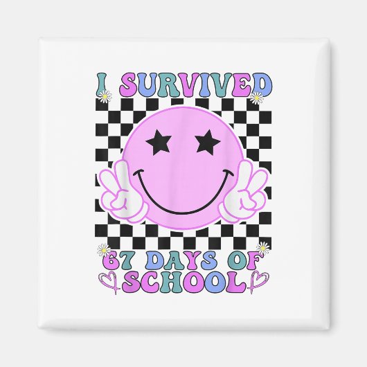 Aimant I Survived 67 Days Of School Funny 67 Meme Student (Devant)