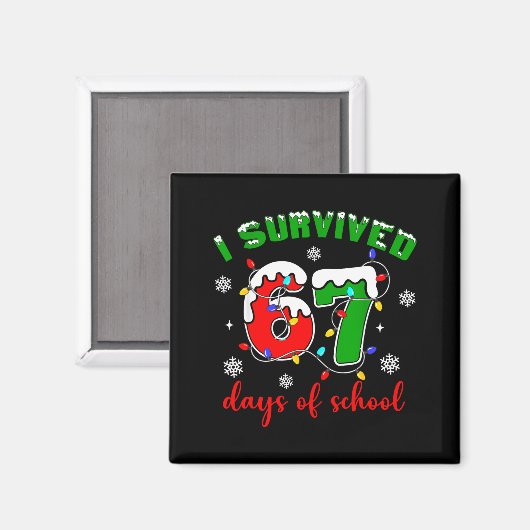 Aimant I Survived 67 Days Of School Funny Christmas Teach (Recto/Verso)