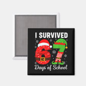 Aimant I Survived 67 Days Of School Funny Elf Christmas S (Recto/Verso)