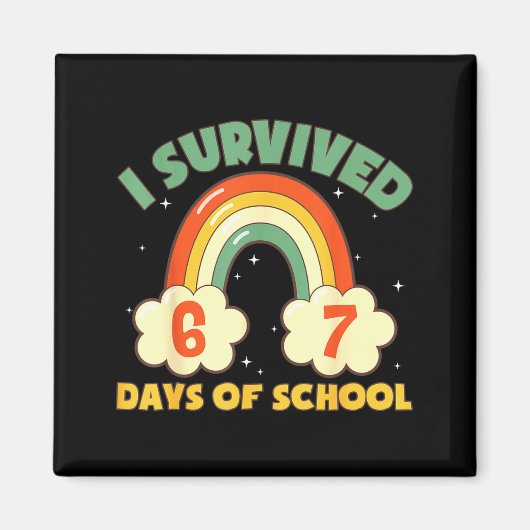 Aimant I Survived 67 Days Of School Funny Meme Student Te (Devant)